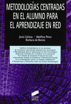 Metodologias Centradas en el Alumno Aprendizaje en Red (Sintesis Editorial) - 9788497565936