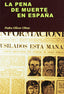Pena de Muerte en España, la (Sintesis Editorial) - 9788497566056
