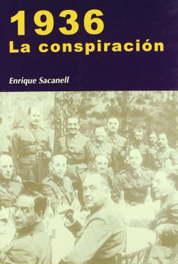 1936. la Conspiracion (Sintesis Editorial) - 9788497566155