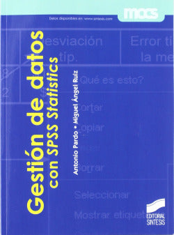 Gestión de Datos con Spss Statistics (Sintesis Editorial) - 9788497566483