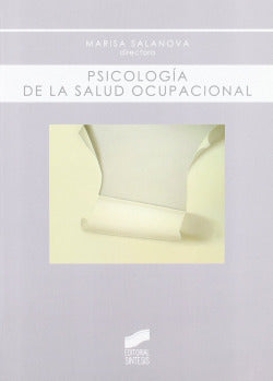 Psicología de la Salud Ocupacional- (Sintesis Editorial) - 9788497566629
