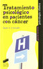 Tratamiento Psicologico en Paciente con Cancer (Sintesis Editorial) - 9788497566773