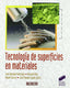 Tecnología de Superficies en Materiales (Sintesis Editorial) - 9788497566803