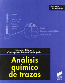 Analisis Quimico de Trazas (Sintesis Editorial) - 9788497566841