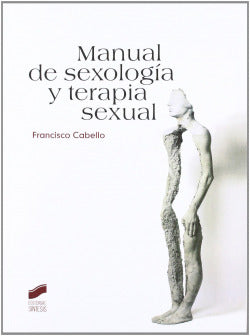 Manual de Sexología y Terapia Sexual (Sintesis Editorial) - 9788497566919