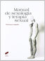 Manual de Sexología y Terapia Sexual (Sintesis Editorial) - 9788497566919