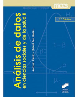 Analisis de Datos en Ciencias Sociales y de la Salud II (Sintesis Editorial) - 9788497567046