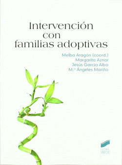Intervencion con Familias Adoptivas (Sintesis Editorial) - 9788497567152
