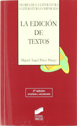 Edición de Textos (2ª Ed.) (Sintesis Editorial) - 9788497567428