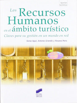 Los Recursos Humanos en el Ámbito Turistico (Sintesis Editorial) - 9788497567800