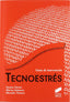 Tecnoestres (Sintesis Editorial) - 9788497567824