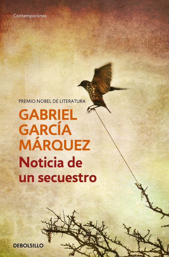 NOTICIA DE UN SECUESTRO DBC | Garcia Marquez | 9788497592628 (Debolsillo)
