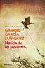 NOTICIA DE UN SECUESTRO DBC | Garcia Marquez | 9788497592628 (Debolsillo)