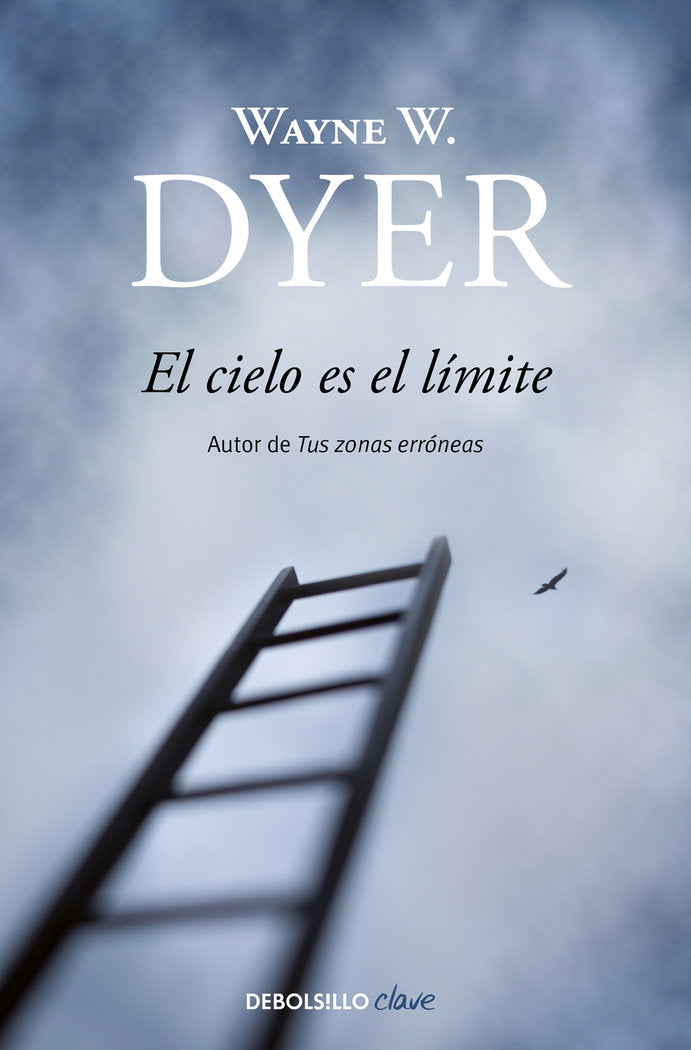 CIELO ES EL LIMITE | DYER,WAYNE W, | DEBOLSILLO | 9788497599467 Imagen principal del producto