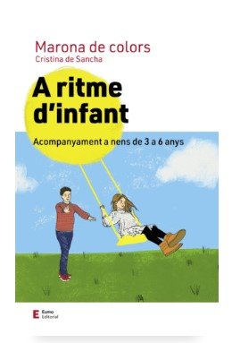 A RITME DINFANT | DE SANCHA,CRISTINA | EUMO FONS | 9788497667722 Imagen principal del producto