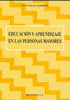 EDUCACION Y APRENDIZAJE EN LAS PERSONAS MAYORES | SAEZ CARRERAS, JUAN | DYKINSON EDITORIAL | 9788497720373 Imagen principal del producto