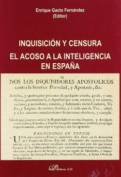 INQUISICION Y CENSURA EL ACOSO A LA INTELEGENCIA EN ESPAÑA - 9788497728096 Imagen secundaria del producto