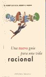 UNA NUEVA GUIA PARA UNA VIDA RACIONAL - 9788497770491 Imagen principal del producto