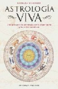 ASTROLOGIA VIVA I Schermer, Barbara I Obelisco I 9788497772242 Imagen principal del producto