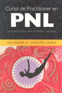 CURSO DE PRACTITIONER EN PNL | CARRION,SALVADOR A, | OBELISCO | 9788497775106 Imagen principal del producto