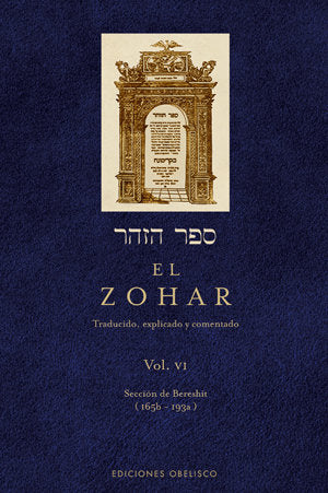 ZOHAR VI I Rabi Shimon,Bar Iojar I Obelisco I 9788497775267 Imagen principal del producto