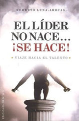 LIDER NO NACE SE HACEEL - 9788497776202