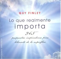 LO QUE REALMENTE IMPORTA | FINLEY,GUY | OBELISCO | 9788497776875 Imagen principal del producto