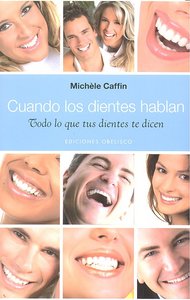 CUANDO LOS DIENTES HABLAN - 9788497776936 Imagen principal del producto