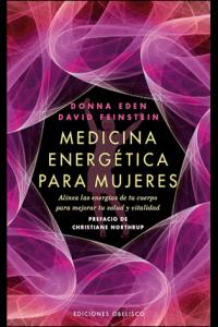 MEDICINA ENERGETICA PARA MUJERES - 9788497778039