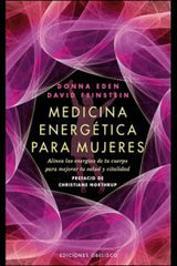 MEDICINA ENERGETICA PARA MUJERES - 9788497778039