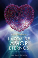LAZOS DE AMOR ETERNOS - 9788497778060