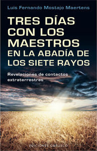 TRES DIAS CON LOS MAESTROS EN LA ABADIA I Mostajo,Luis Fernando I Obelisco I 9788497778268 Imagen principal del producto