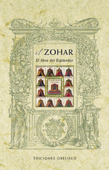 ZOHAR,EL EL LIBRO DEL ESPLENDOR NE I Aa,Vv I Obelisco I 9788497779111