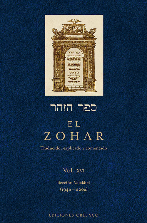 ZOHAR VOL,XVI I Bar Lojai,Rabi Shimon I Obelisco I 9788497779197 Imagen principal del producto