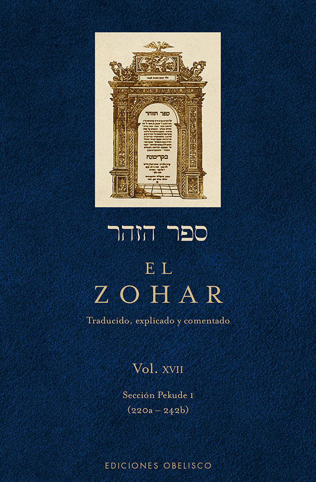 ZOHAR,EL VOL,XVII I Bar Lojai,Rabi Shimon I Obelisco I 9788497779869