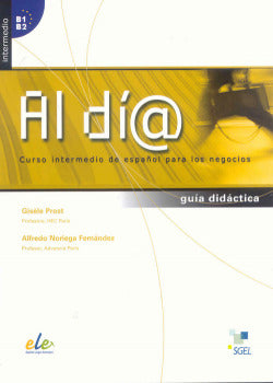 Al Día Intermedio (b1/b2) Guía | SGEL | 9788497783194
