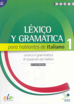 Léxico y Gramática para Hablan | SGEL | 9788497786669