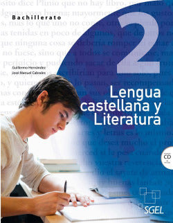 Lengua y Literatura 2obachillerato | SGEL | 9788497789349