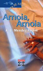 ARNOIA, ARNOIA | Mendez Ferrin, X, L, | 9788497826037 (Editorial xerais de galicia)