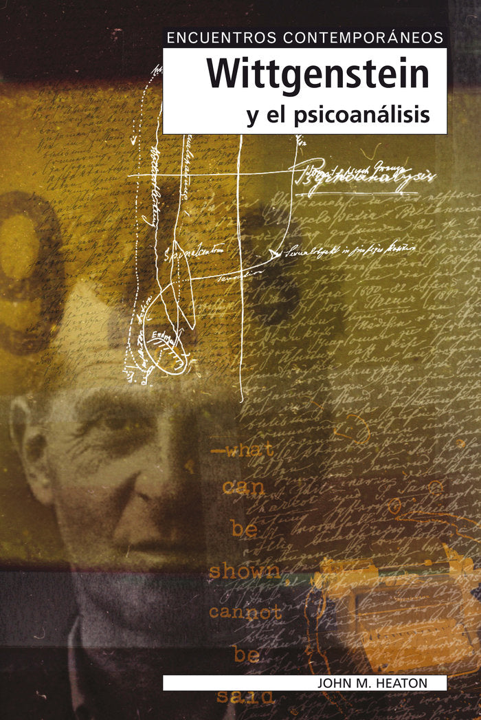 WITTGENSTEIN Y EL PSICOANALISIS | HEATON,JOHN M | GEDISA | 9788497840576