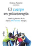 CUERPO EN PSICOTERAPIAEL - 9788497840835