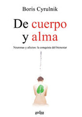 DE CUERPO Y ALMA | CYRULNIK,BORIS | GEDISA | 9788497841894