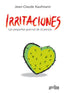 IRRITACIONES LAS PEQUEÑAS GUERRAS DE LA PAREJA - 9788497842952