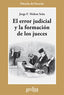 ERROR JUDICIAL Y FORMACION DE LOS JUECES EL - 9788497842983