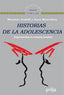 HISTORIAS DE LA ADOLESCENCIA - 9788497846738