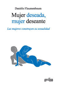 MUJER DESEADA MUJER DESEANTE - 9788497847780 Imagen principal del producto