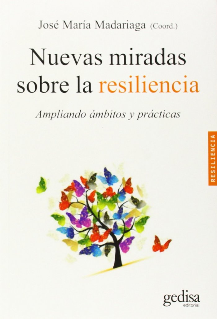 NUEVAS MIRADAS SOBRE LA RESILIENCIA - 9788497848626 Imagen principal del producto