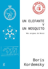 UN ELEFANTE Y UN MOSQUITO - 9788497849494
