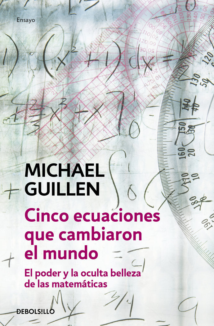 CINCO ECUACIONES QUE CAMBIARON EL MUNDO - 9788497933582