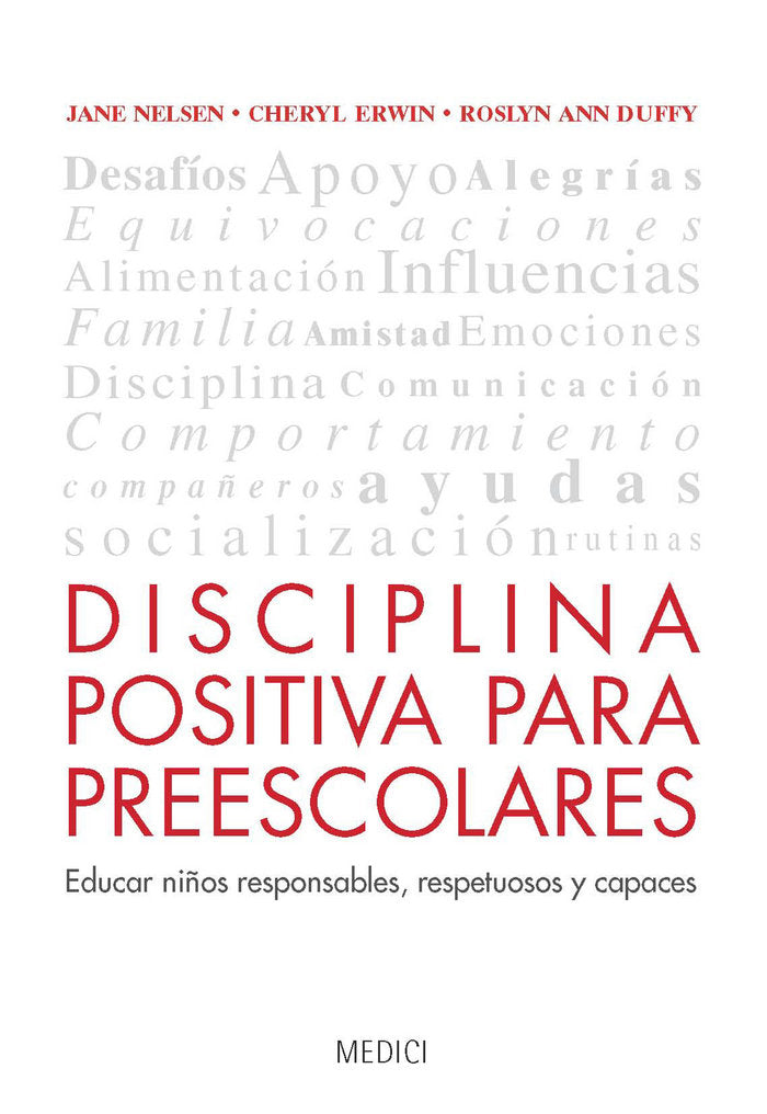 DISCIPLINA POSITIVA PARA PREESCOLARES | AA,VV | MEDICI | 9788497991353 Imagen principal del producto